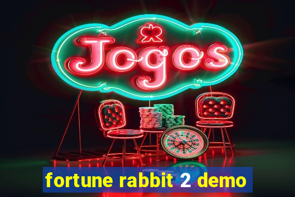 fortune rabbit 2 demo